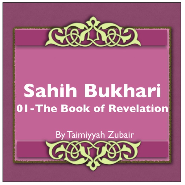 Sahih Bukhari The Book of Revelation