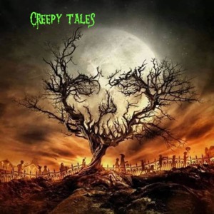 Creepy Tales with Scotty J and Alex