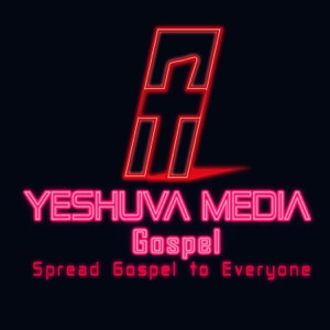 Yeshuva Media - Gospel