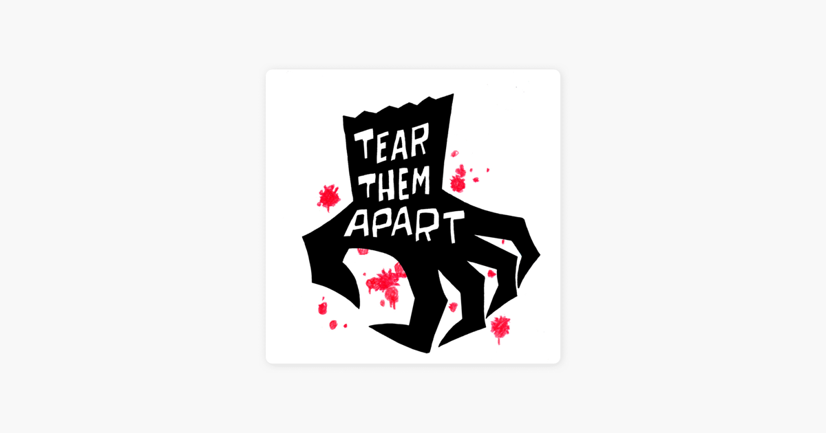 tear-them-apart-podcast-on-apple-podcasts