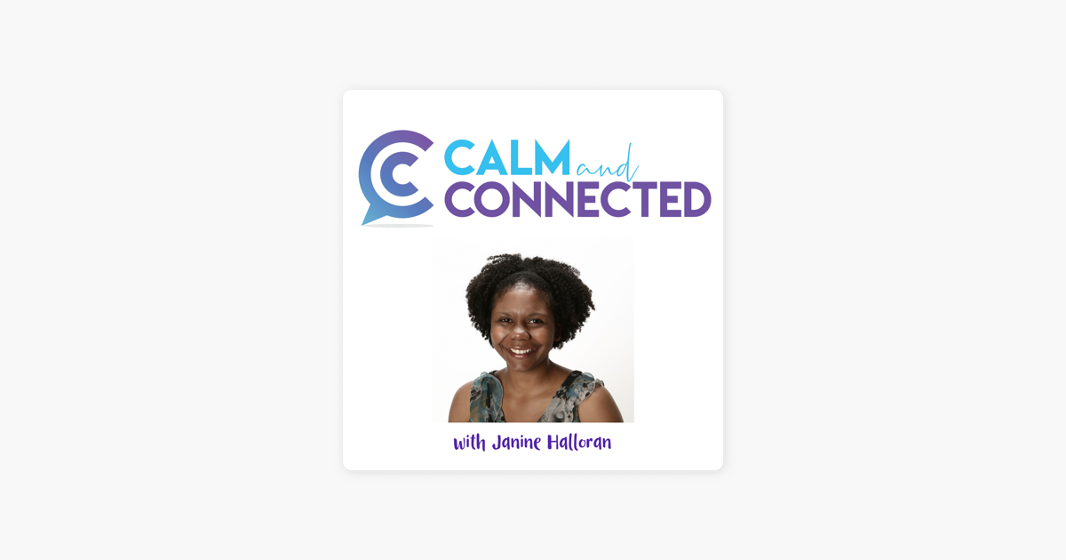 ‎Calm and Connected Podcast: Coping Skills for Teens Who Are Angry on Apple Podcasts