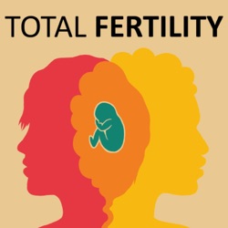 Episode 3 - 'Living With Infertility'