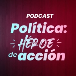 Política: Héroe de acción
