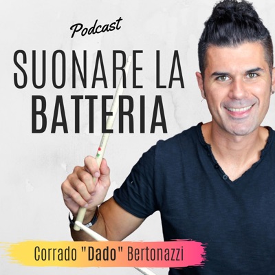 Suonare la Batteria:Corrado "Dado" Bertonazzi