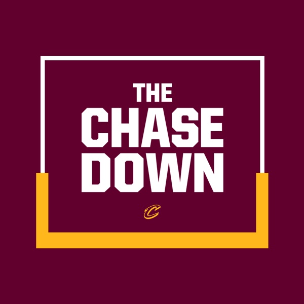 The Chase Down: A Cleveland Cavaliers Pod