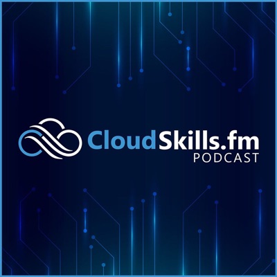 CloudSkills.fm CloudSkills.fm