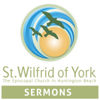 Sermons from St. Wilfrid's Episcopal Church - St. Wilfrid of York Episcopal Church