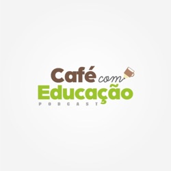 Café com Educação