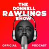 The Donnell Rawlings Show - The Donnell Rawlings Show