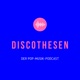 Discothesen – Der Pop-Musik-Podcast