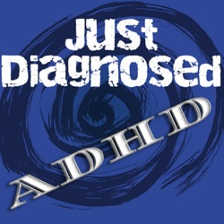 Just Diagnosed: An Adult Woman's ADHD Journey