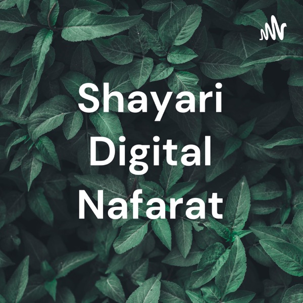 Shayari Digital Nafarat
