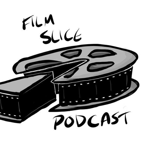 Film Slice Podcast Artwork