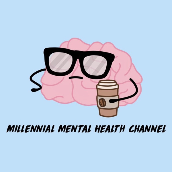 Millennial Mental Health Channel
