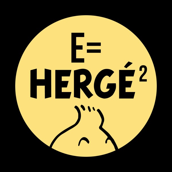 E=Hergé2: Tintin et la bande dessinée