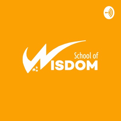 School Of Wisdom (SOW) Podcast:Olajumoke Zuriel