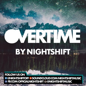 NightShift - OverTime Podcast