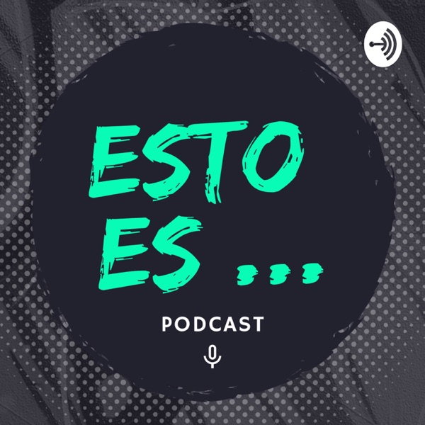 Esto es Podcast