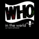 The Who in the World Podcast #34: Ian 🇺🇸