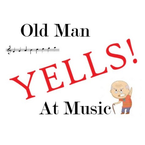 Old Man Yells at Music Artwork