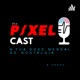 it's a P/XEL Cast