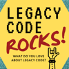 Legacy Code Rocks - Andrea Goulet and M. Scott Ford