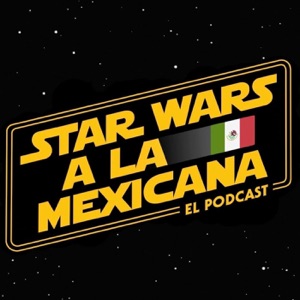 Star Wars a la Mexicana