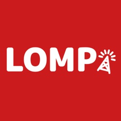 Lomp Podcast