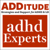 ADHD Experts Podcast - ADDitude