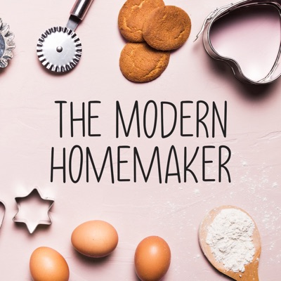 The Modern Homemaker The Modern Homemaker
