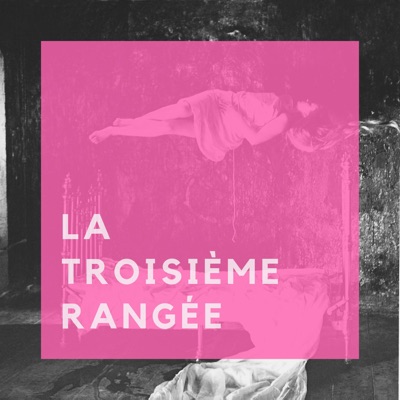 La Troisième Rangée