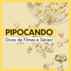 Pipocando - BláMídia