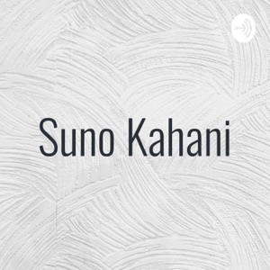 Suno Kahani