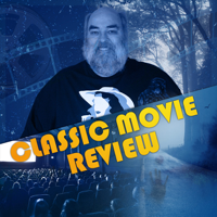 Classic Movie Review podcast