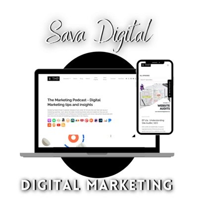 The Marketing Podcast - Digital Marketing tips and insights The Marketing Podcast - Digital Marketing tips and insights