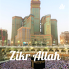 Zikr Allah - its muzakkir
