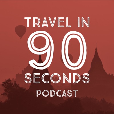 Travel in 90 Seconds