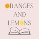 Oranges and Lemons