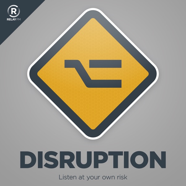 Disruption