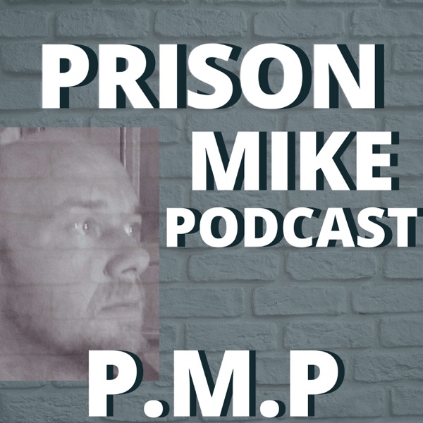 Prison Mike Podcast