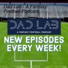 Dad Lab - A Fantasy Football Podcast artwork