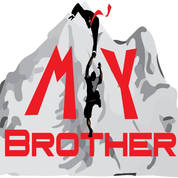 My Brother Podcast