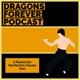 10 Dragons Forever Podcast - Hong Kong Legends