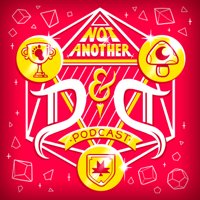 Not Another D&D Podcast podcast