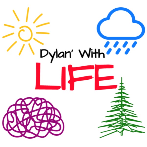 Dylan' With Life