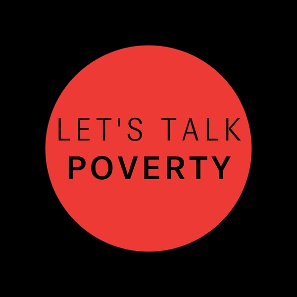 Let's Talk Poverty