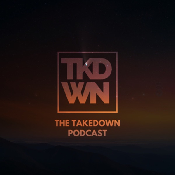 The Takedown Podcast