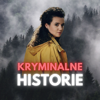 Kryminalne Historie - Kryminalne Historie