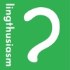 Logo of the podcast Lingthusiasm - A podcast that's enthusiastic about linguistics