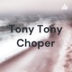 Tony Tony Choper The contrast of One piece